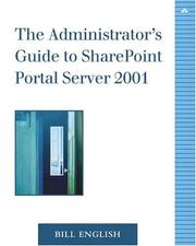 Cover of: Administrator's Guide to SharePoint Portal Server 2001