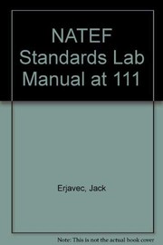 Cover of: NATEF Standards Lab Manual at 111 by Jack Erjavec