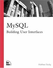 Cover of: MySQL by Matthew Stucky