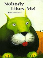 Cover of: Nobody likes me!