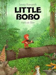 Cover of: Little Bobo by S. Romanelli, Hans De Beer