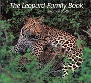 The leopard family book by Jonathan Scott