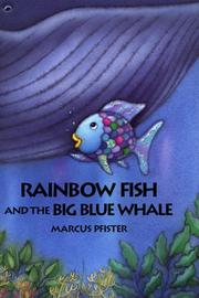 Cover of: Rainbow Fish and the Big Blue Whale Big Book