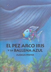 Cover of: El pez arco iris y la balena azul libro grande: (Rainbow Fish and the Big, Blue Whale Big Book)