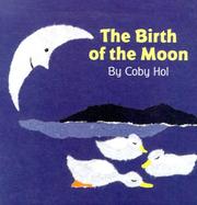 Cover of: The birth of the moon