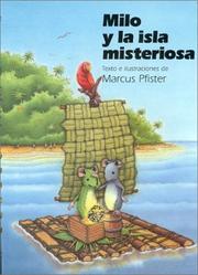 Cover of: Milo y la isla misteriosa by Marcus Pfister