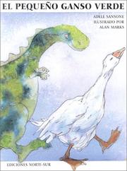 Cover of: El Pequeno Ganso Verde by A. Sansome, A. Marks, Alan Marks