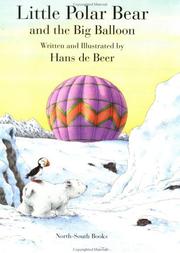 Cover of: Little Polar Bear and the Big Balloon by Hans De Beer