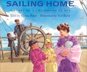 Cover of: Sailing home: a story of a childhood at sea