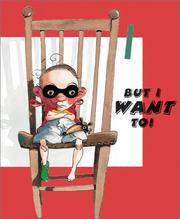 But I want to! by Karl Rühmann