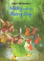 Cover of: Nicky and the rainy day by Valeri Gorbachev