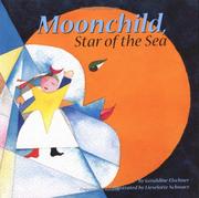 Cover of: Moonchild, star of the sea by Géraldine Elschner