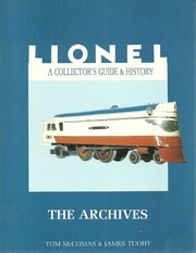 Cover of: Lionel: A Collector's Guide and History : The Archives (Lionel Collector's Guide, Vol 5)