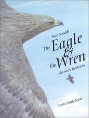 The Eagle and the Wren (A Michael Neugebauer Book) by Jane Goodall, Alexander Reichstein