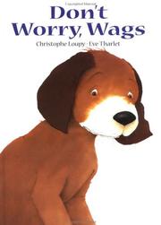 Cover of: Don't worry, Wags