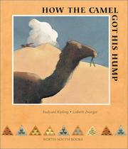 Cover of: How the Camel Got His Hump (Michael Neugebauer Books)