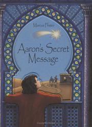 Cover of: Aaron's Secret Message by Marcus Pfister