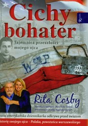 Cover of: Cichy bohater by Rita Cosby