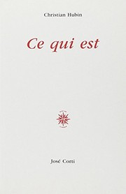 Cover of: Ce qui est