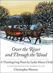 Cover of: Over the River and Through the Wood by l. maria child