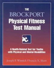 Cover of: The Brockport physical fitness test manual