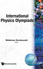 International Physics Olympiads by Waldemar Gorzkowski