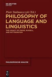 Cover of: Philosophy of Language and Linguistics by Piotr Stalmaszczyk