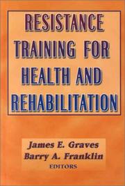 Cover of: Resistance Training for Health and Rehabilitation