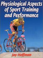 Cover of: Physiological Aspects of Sport Training and Performance