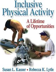 Cover of: Inclusive Physical Activity by Susan L. Kasser, Rebecca K. Lytle
