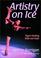 Cover of: Artistry on Ice