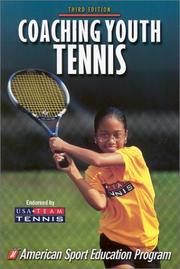 Cover of: Coaching youth tennis | American Sport Education Program.