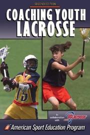 Cover of: Coaching youth lacrosse by American Sport Education Program.