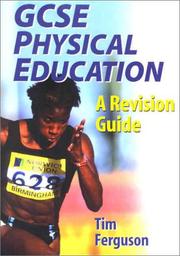 Cover of: Gcse Physical Education: A Revision Guide