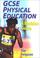 Cover of: Gcse Physical Education