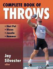 Complete Book of Throws by Jay Silvester