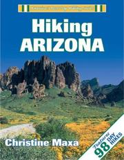 Cover of: Hiking Arizona (America's Best Day Hiking Series, 8000) by Christine Maxa