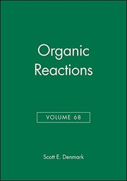 Cover of: Organic Reactions by Larry E. Overman, Inc. Organic Reactions