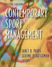 Cover of: Contemporary sport management by Janet B. Parks, Jerome Quarterman, editors.