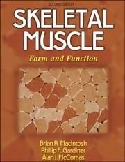 Cover of: Skeletal Muscle by Brian R. Macintosh, Phillip F. Gardiner, Alan J. McComas