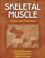 Cover of: Skeletal Muscle