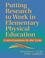 Cover of: Putting Research to Work in Elementary Physical Education