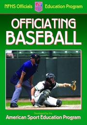 Cover of: Officiating Baseball by American Sport Education Program.