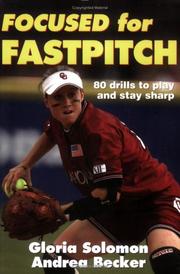 Cover of: Focused for Fastpitch