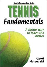 Cover of: Tennis Fundamentals by Carol Matsuzaki