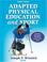 Cover of: Adapted Physical Education And Sport