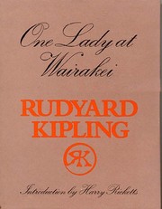 Cover of: One lady at Wairakei by Rudyard Kipling