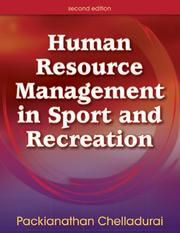 Human resource management in sport and recreation by P. Chelladurai