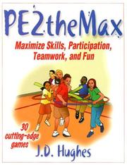 Cover of: PE2theMAX by J. D. Hughes