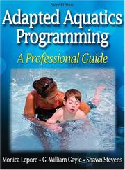 Cover of: Adapted Aquatics Programming: A Professional Guide